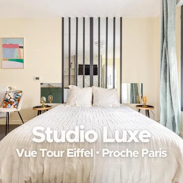 Studio Luxe - Vue Tour Eiffel - Proche Paris & Versailles, hotel in Clamart