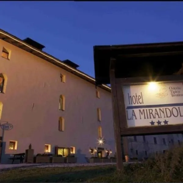 Hotel Dimora Storica La Mirandola, hotel v destinaci Passo del Tonale