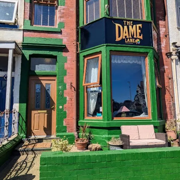 The Dame Lane โรงแรมในแบล็คพูล