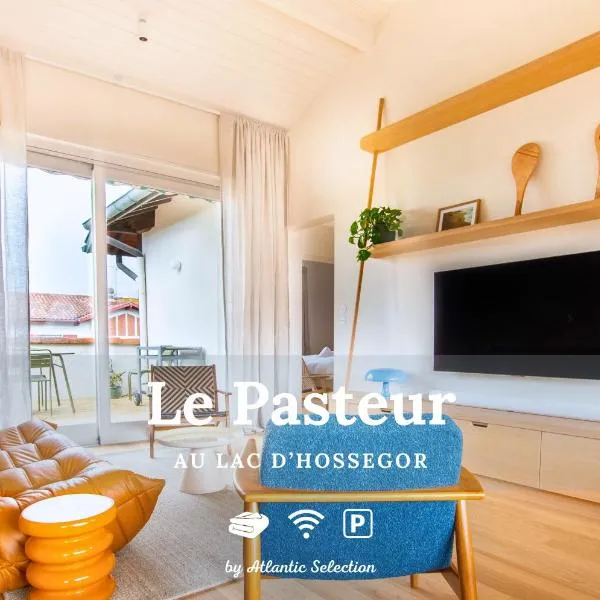 Atlantic Selection - Le Pasteur, au lac d'Hossegor, hotel i Soorts-Hossegor