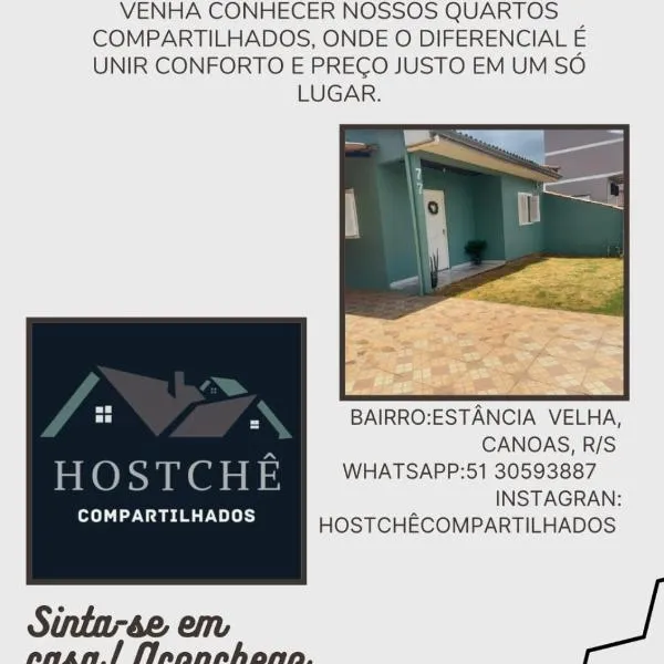 Hostchê compartilhados, hôtel à Canoas