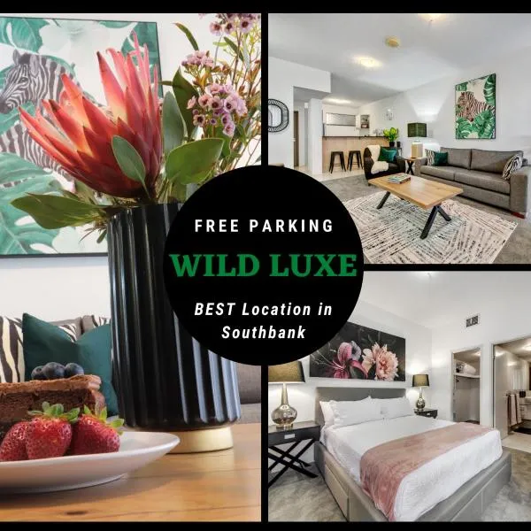 Wild Luxe Apt -Southbank & Fast WIFI, Parking, hotel in Brisbane