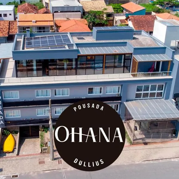 Pousada Ohana Dullius, Hotel in São Francisco do Sul