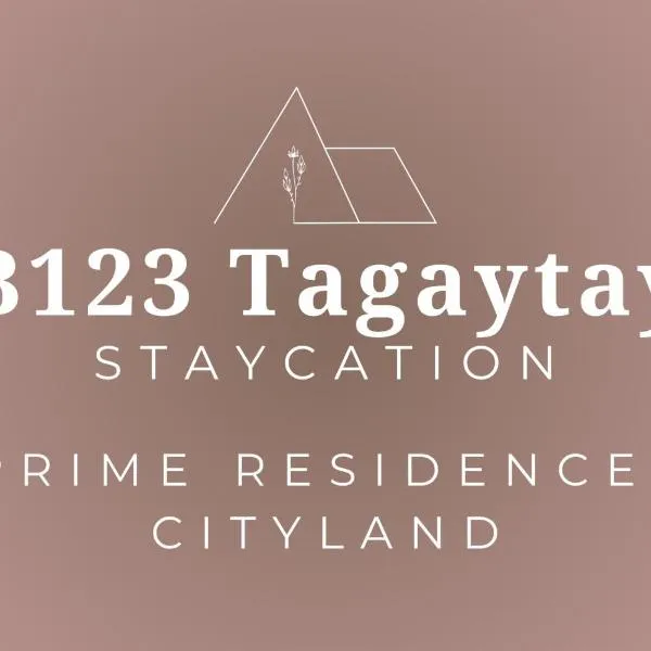 B123 Unit 1852 Prime Residences Tagaytay Condominium - Budget Staycation - Not 5-star Hotel Accommodation, hotell sihtkohas Tagaytay