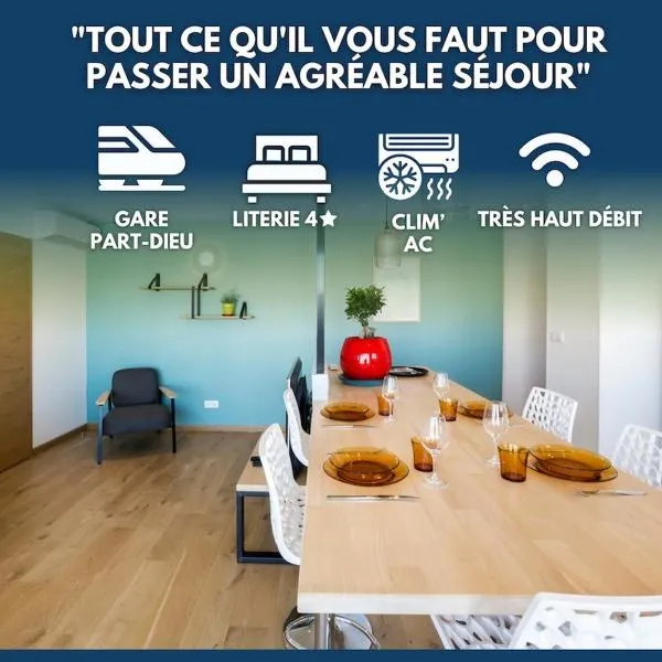 COCON - PartDieu l Parking l Climatisation by Dreamy Flat Lyon, hotel in Lyon