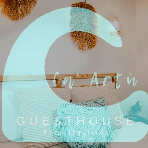 Guesthouse Ca'Artù, hotel in Pozo Izquierdo