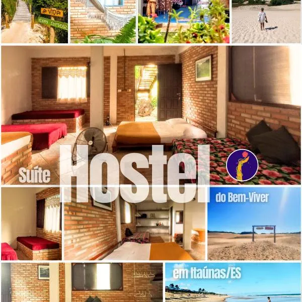 Hostel do Bem-Viver、イタウナスのホテル