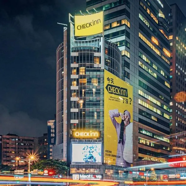CHECK inn Taipei Xinyi, hotel in Taipei