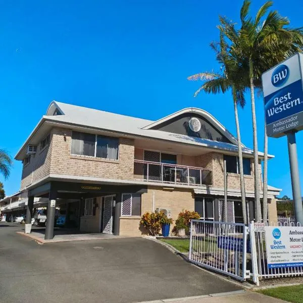 Best Western Ambassador Motor Lodge, hotel in Hervey Bay