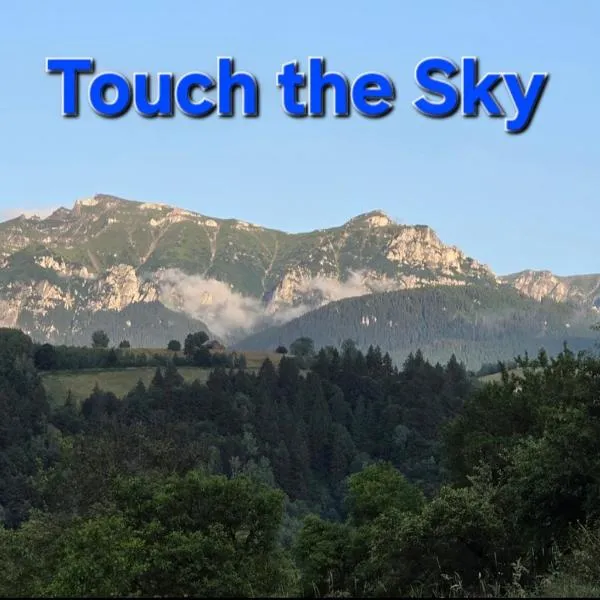 Touch the Sky, hotel en Moieciu de Jos