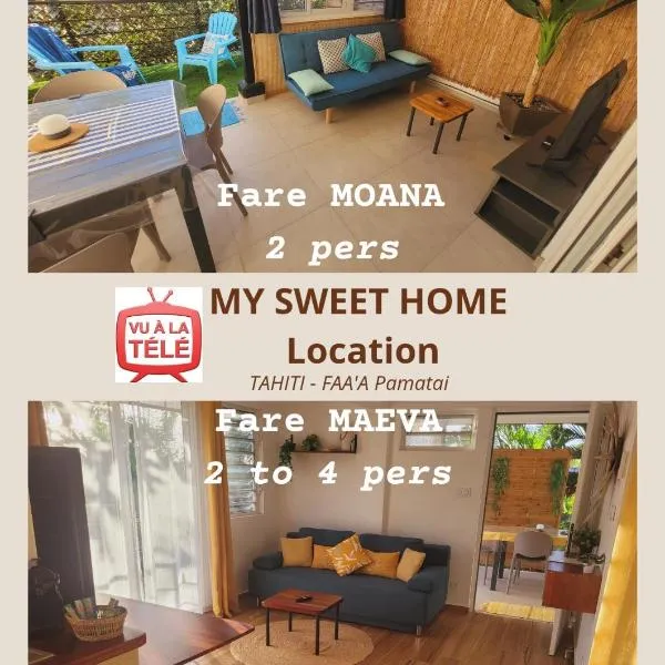 MY SWEET HOME Location - Feel Unique, Stay Unique，位于帕皮提的酒店