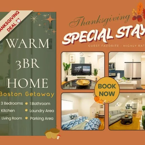 82 - 3BR Boston - Stylish Stay near MBTA, hotel in Boston