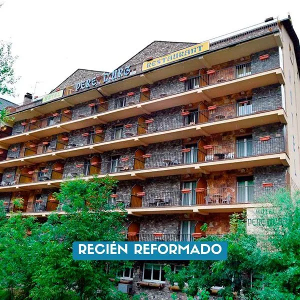 Hotel Pere D'Urg 3000, Hotel in Encamp