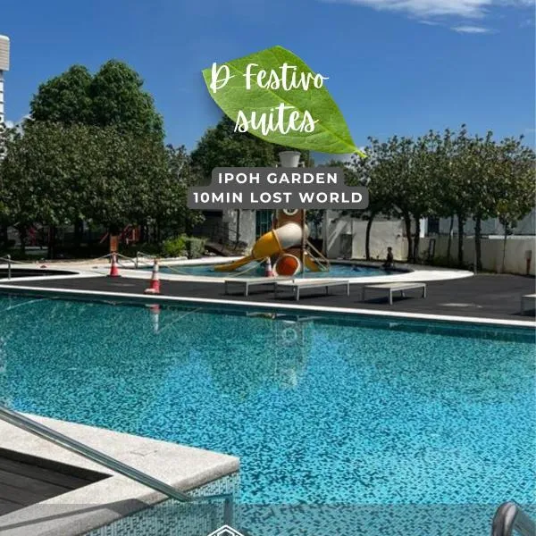 Ipoh D Festivo Suites 6-10pax 10mins to Sunway Tambun by IWH, ξενοδοχείο σε Ipoh