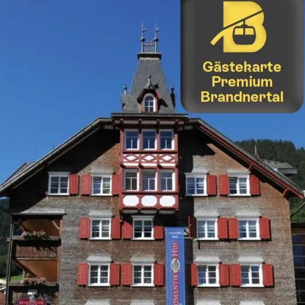 Romantikhus, hotel a Brand