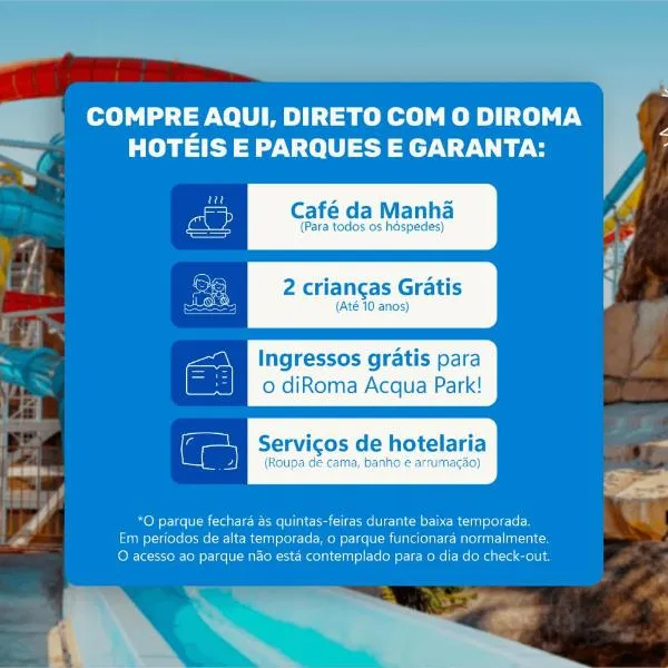 diRoma Fiori direto com o Grupo diRoma com acesso ao Acqua Park e Café da manhã, hotel in Caldas Novas