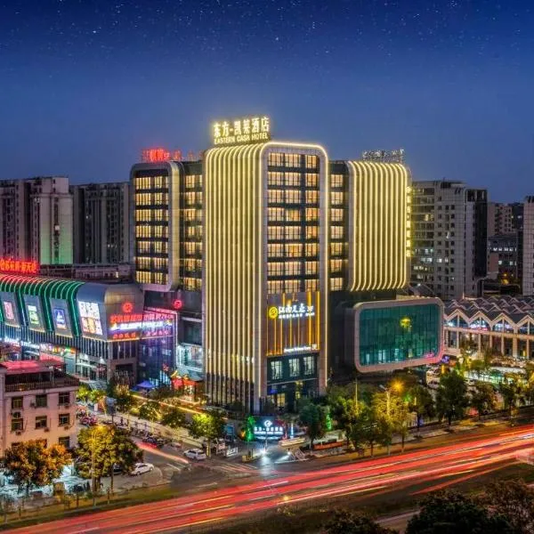 Eastern Casa Hotel Yiwu, отель в Иу