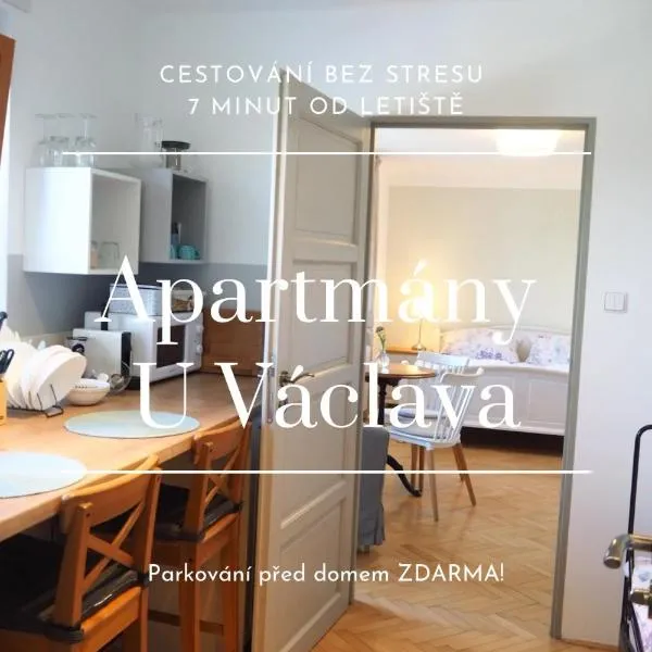 Apartmány U Václava - 7 minut od letiště Václava Havla - parkování zdarma, Hotel in Kněževes
