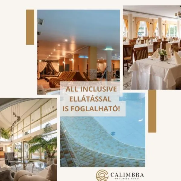 Calimbra Wellness Hotel Superior, hotel em Miskolctapolca