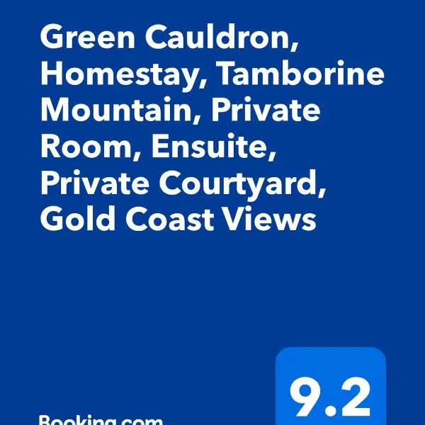 Green Cauldron, Homestay, Tamborine Mountain, Private Room, Ensuite, Private Courtyard, Gold Coast Views, khách sạn ở Núi Tamborine