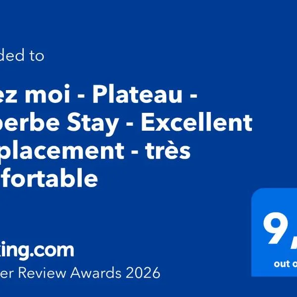 Chez moi - Plateau - Superbe Stay - Excellent emplacement - très confortable, מלון במונטריאול