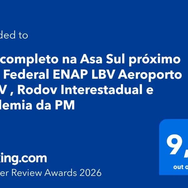 Loft completo na Asa Sul próximo da P Federal ENAP LBV Aeroporto CASV , Rodov Interestadual e parque da cidade, Hotel in Brasilia