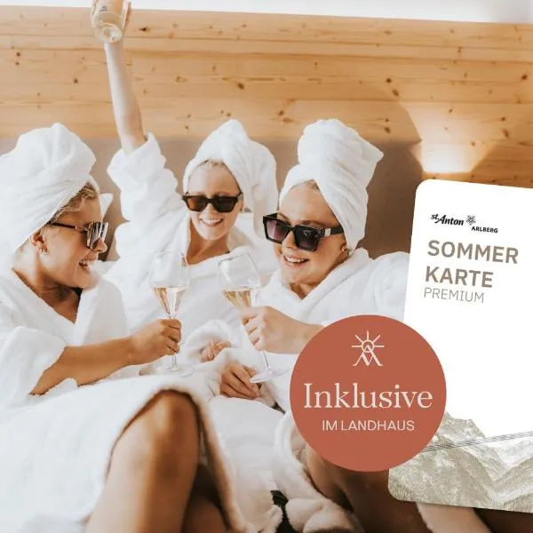 Sankt Anton am Arlberg में, होटल Landhaus Albert Murr inkl Premium Sommerkarte