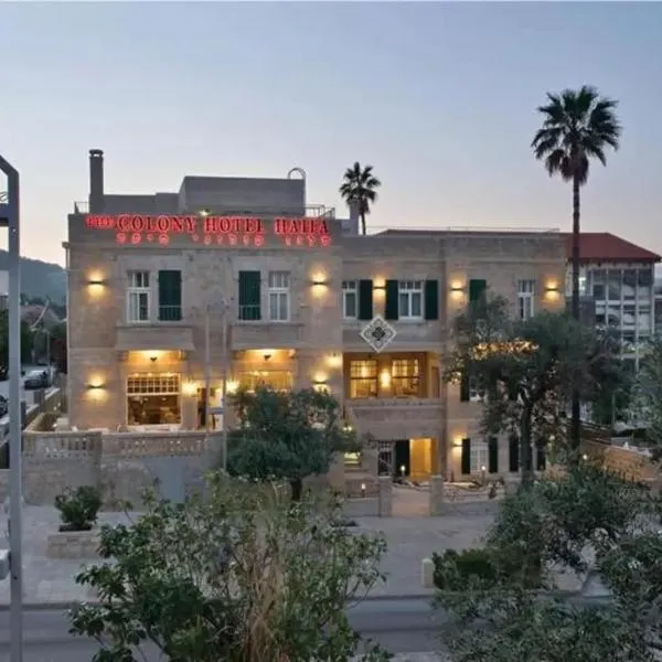 The Colony Hotel, Hotel in Haifa