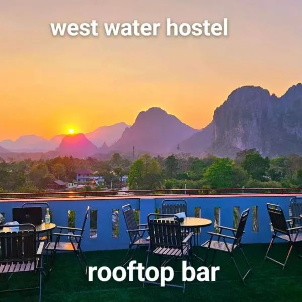 west water hostel, отель в городе Ванг-Вьенг