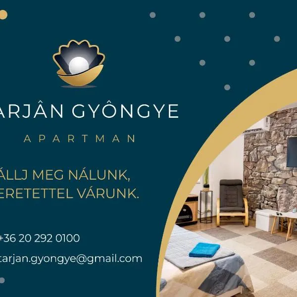 Tarján Gyöngye, hotell sihtkohas Salgótarján