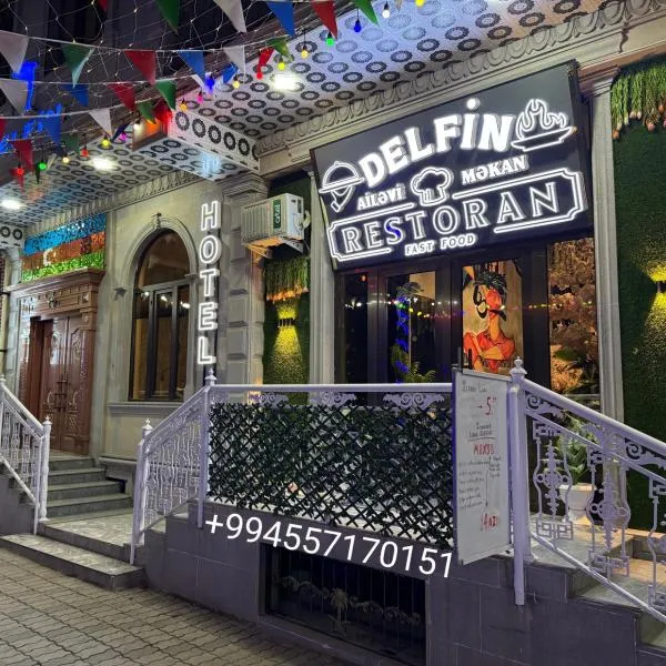Delfin Hotel Restoran Spa Ailevi Gəncə, hotel en Ganja