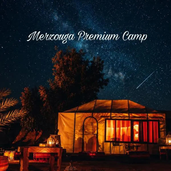 Merzouga premium Camp, hotel Merzugában