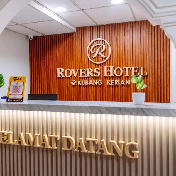 Rovers Hotel Kubang Kerian, hotel di Kota Bharu