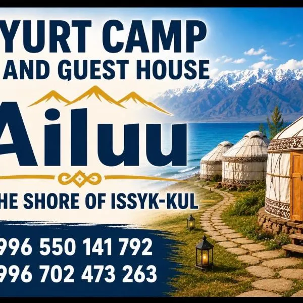 Guest house and Yurt camp "Ailuu", hotel em Tong