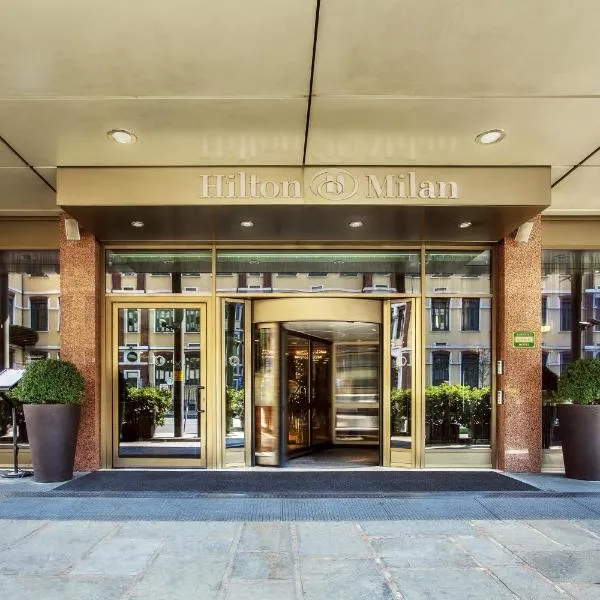 ヒルトン ミラン(Hilton Milan)、ミラノのホテル