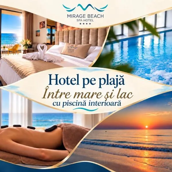 Mirage Beach Spa Hotel: Eforie Nord şehrinde bir otel