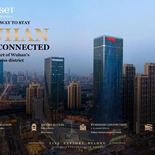 Somerset Future Center Wuhan, отель в Ухани