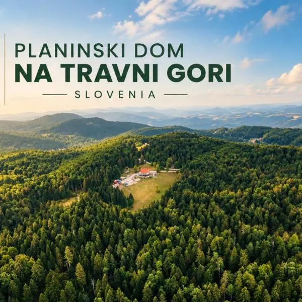 Viesnīca Planinski Dom na Travni Gori pilsētā Sodražica