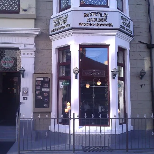 Myrtle house, hotell sihtkohas Blackpool