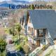 Le chalet de Mathilde, Lau-Balagnas
