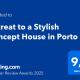 Retreat to a Stylish Concept House in Porto Порту - Фото 6