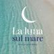 La Luna sul Mare, Roccella Ionica (fotografie 2)