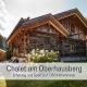 Chalet am Oberhausberg, Region Schladming Dachstein