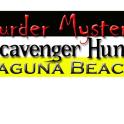 a sign with the words murder mystery scavenger hunt laguna beach